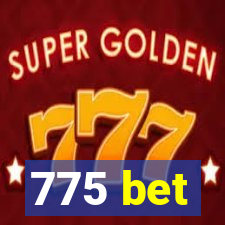 775 bet